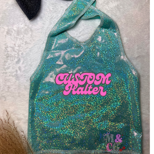 Custom Halter Top